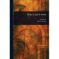 You Can't Win