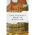 The Richest Man in Babylon