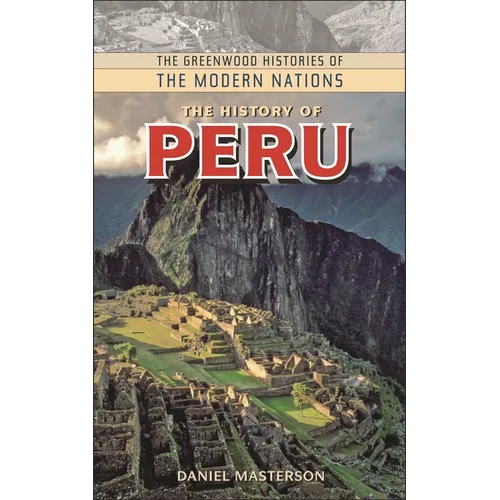 The History of Peru