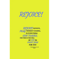 Rejoice!