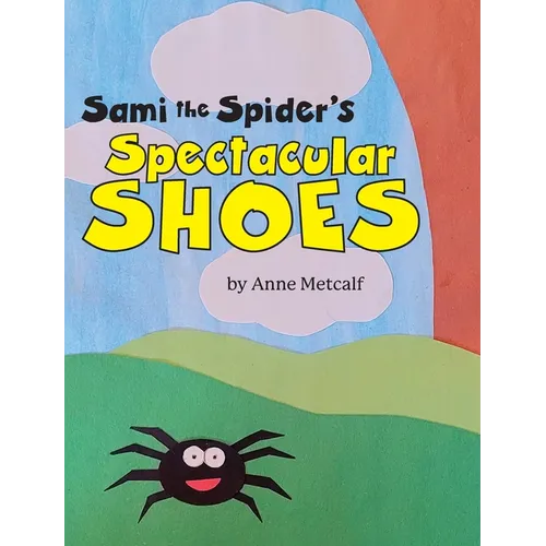Sami the Spider's Spectacular Shoes