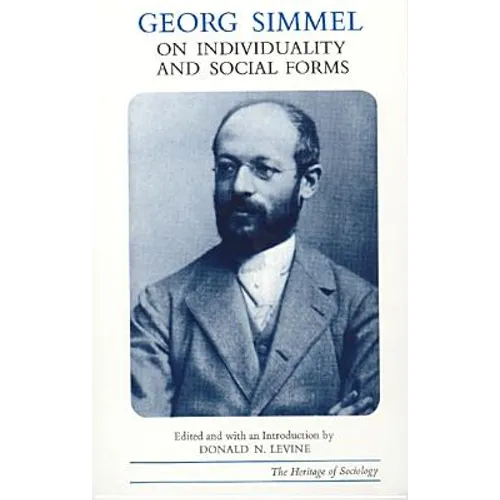 Georg Simmel on Individuality and Social Forms