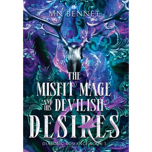 The Misfit Mage and His Devilish Desires