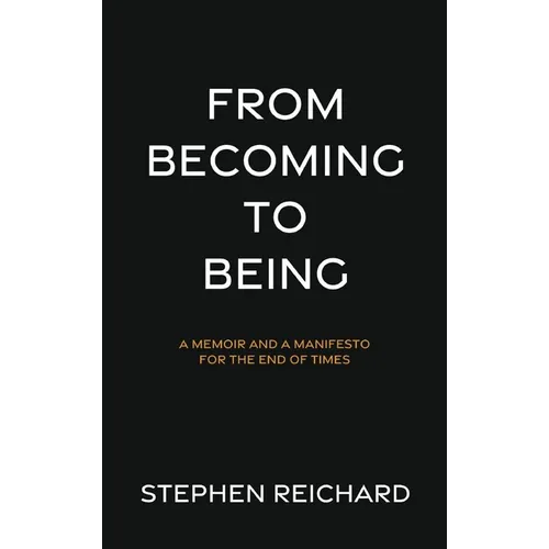 From Becoming to Being