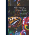 West African Folk-tales
