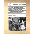The Count de Gabalis: Being a Diverting History of the Rosicrucian Doctrine of Spirits, Viz. Sylphs, Salamanders, Gnomes, and Daemons: ... t