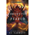 The Forgotten and The Feared, A Grimdark Romantasy: Collector's Edition Hardback