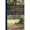 The James Sprunt Historical Publications