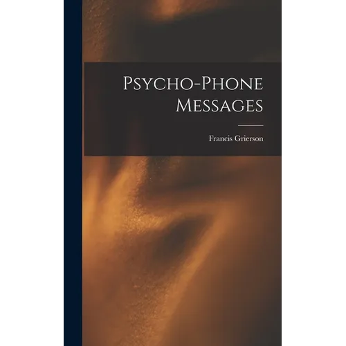 Psycho-Phone Messages