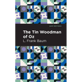 The Tin Woodman of Oz