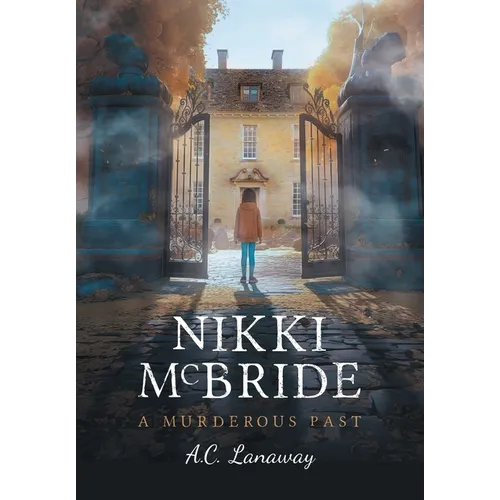 Nikki McBride: A Murderous Past