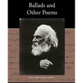 Ballads and Other Poems