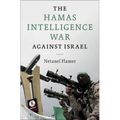 The Hamas Intelligence War against Israel
