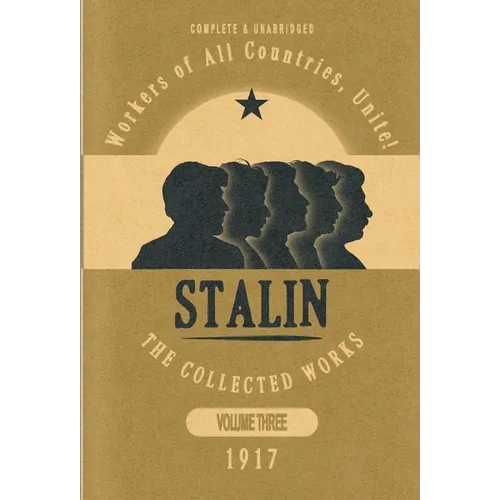 Collected Works of Josef Stalin: Volume 3