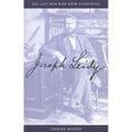 Joseph Leidy: The Last Man Who Knew Everything