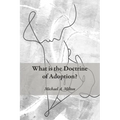 What is the Doctrine of Adoption?