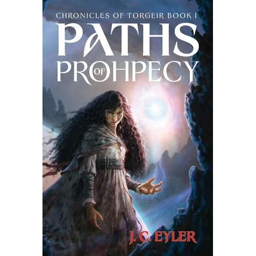 Paths of Prophecy