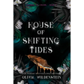 House of Shifting Tides