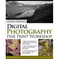 George Dewolfe's Digital Photography Fine Print Workshop
