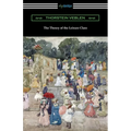 The Theory of the Leisure Class