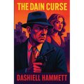 The Dain Curse: A Positronic Book