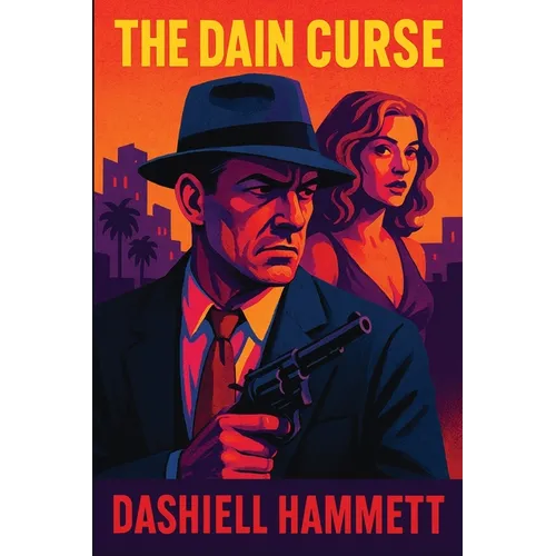 The Dain Curse: A Positronic Book