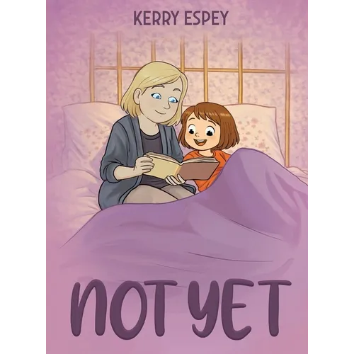 Not Yet