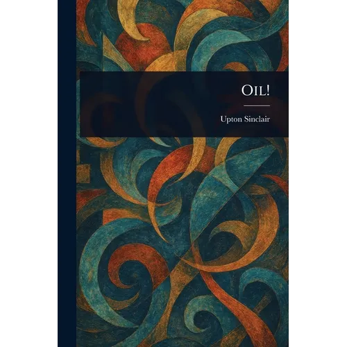 Oil!