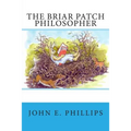 The Briar Patch Philosopher