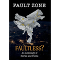 Fault Zone: Faultless?