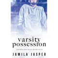 Varsity Possession: BWWM Dark Hockey Romance