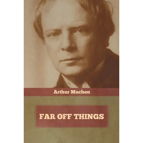 Far Off Things