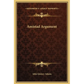 Amistad Argument
