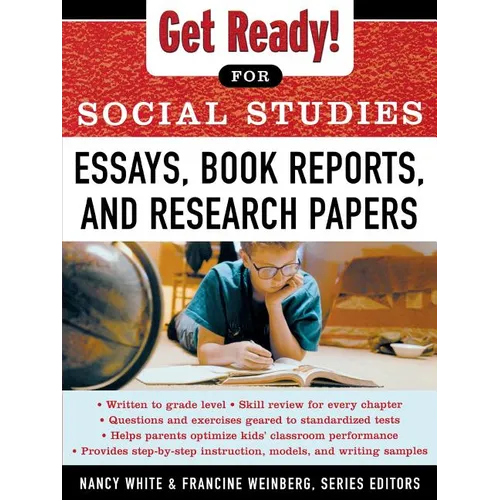 Get Ready! for Social Studies: Book Reports, Essays and Research Papers