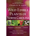 Wild Edible Plants of North Carolina
