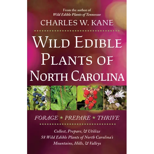 Wild Edible Plants of North Carolina