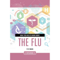 What You Need to Know about the Flu