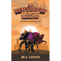 The Superheroes Movies Trivia Quiz Book: Unofficial and Unauthorized