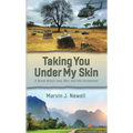Taking You Under My Skin: A Novel about Love, War, and the Unreached