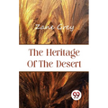 The Heritage of the Desert