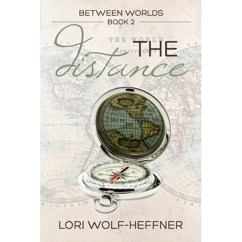 Between Worlds 2: The Distance