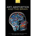 Art, Aesthetics, and the Brain