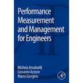 Performance Measurement and Management for Engineers