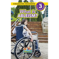 What is Ableism?: Working Towards Equality (Engaging Readers, Level 3)