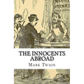 The Innocents Abroad Mark Twain