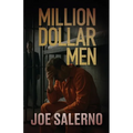 Million Dollar Men