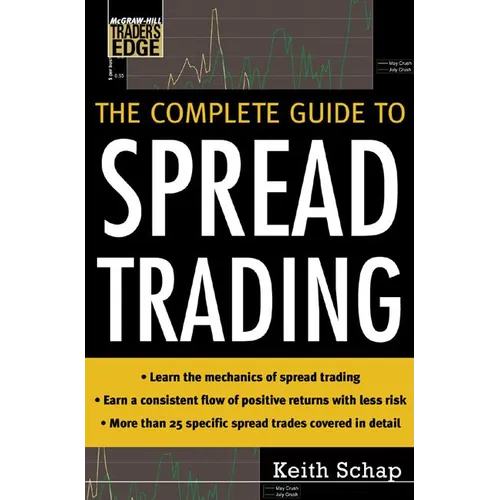 The Complete Guide to Spread Trading