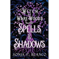 Spells & Shadows