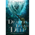 The Dragon of Dread Deep, a Gritty and Dark Pirate Epic Fantasy