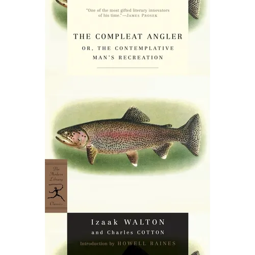 The Compleat Angler: or, The Contemplative Man's Recreation